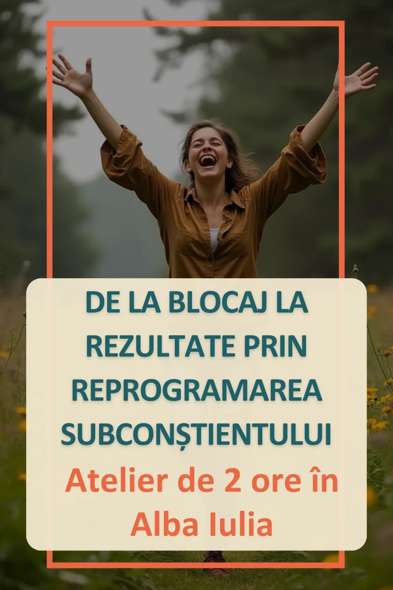 De la Blocaj la Rezultate prin Reprogramarea Subconștientului