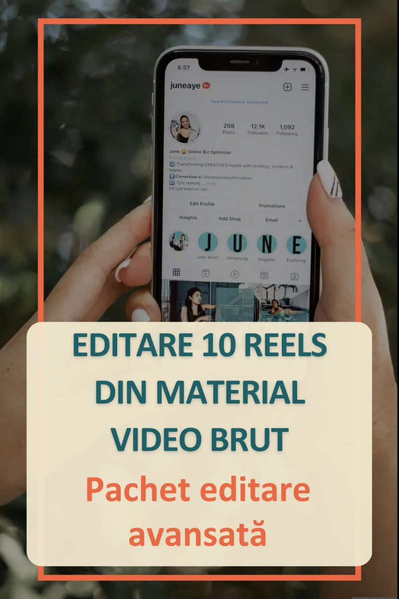 Editare avansată 10 Reels din material video brut