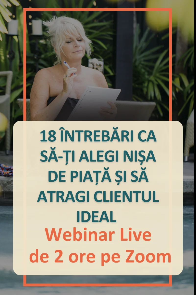 18 Întrebări ca să-ți alegi nișa de piață și să atragi clientul ideal