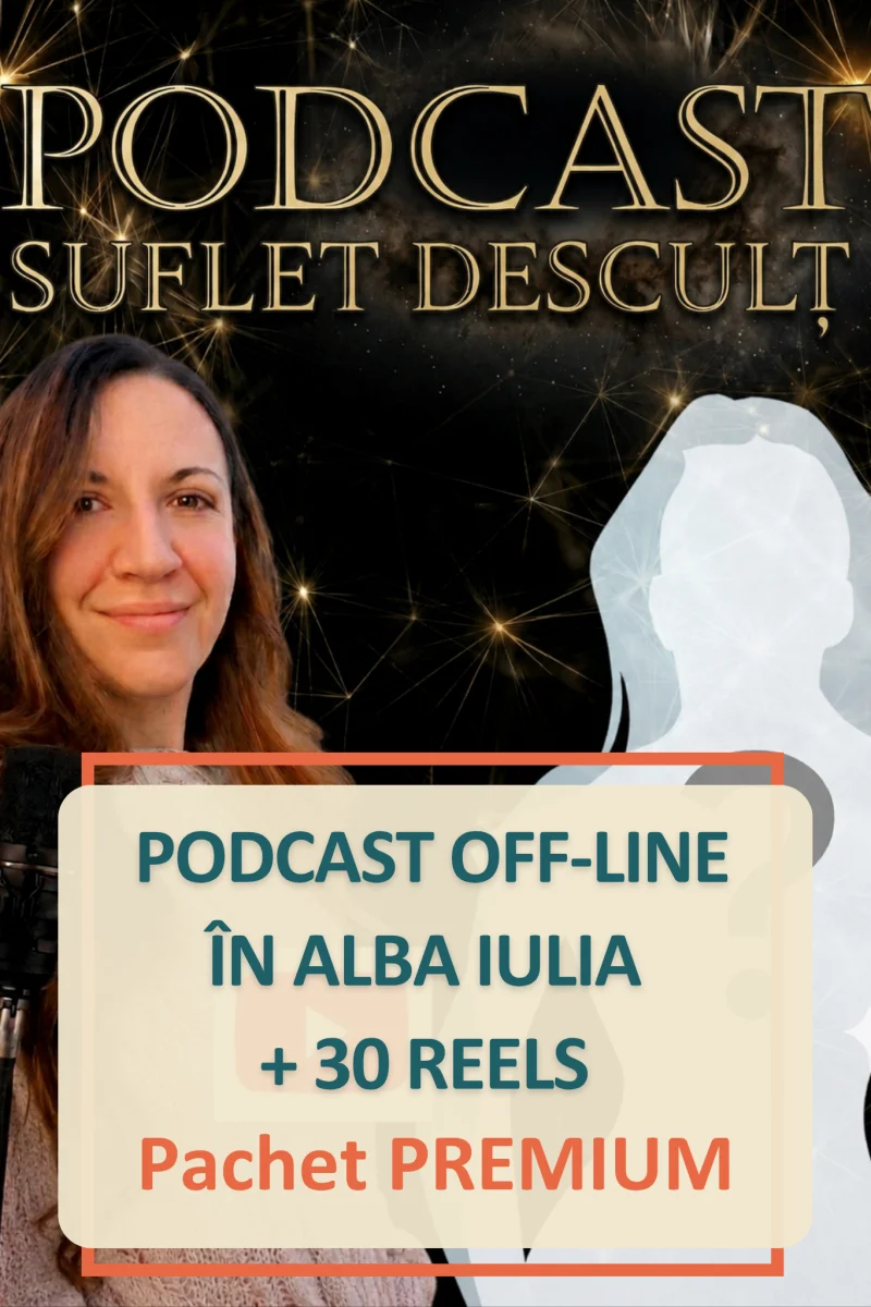 Podcast Off-line în Alba Iulia + 30 Reels Pachet PREMIUM